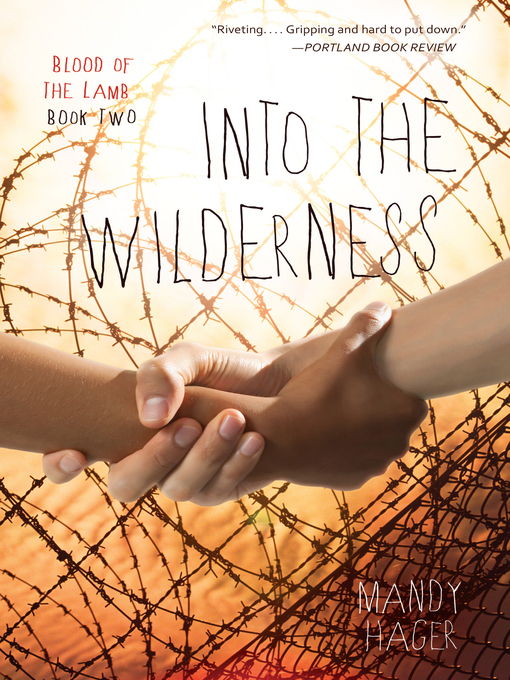 Title details for Into the Wilderness by Mandy Hager - Available